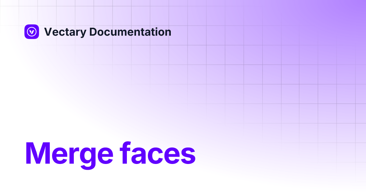 Merge faces | Vectary Documentation