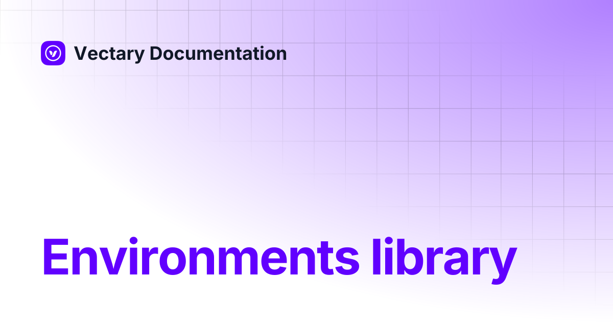 Environments library | Vectary Documentation