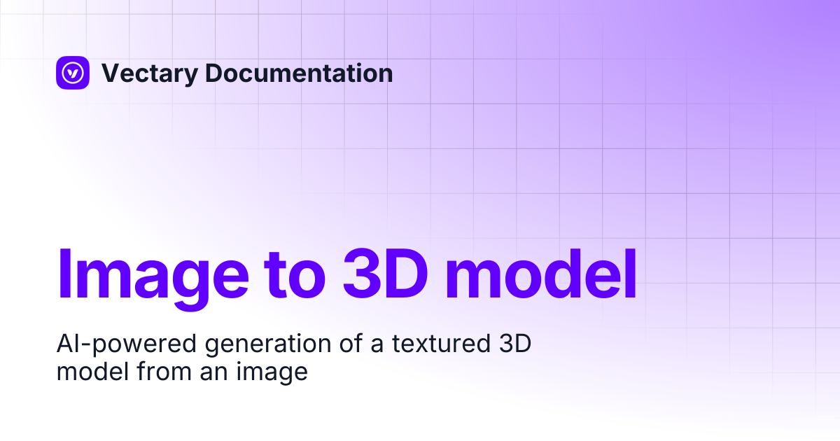 Image to 3D model | Vectary Documentation