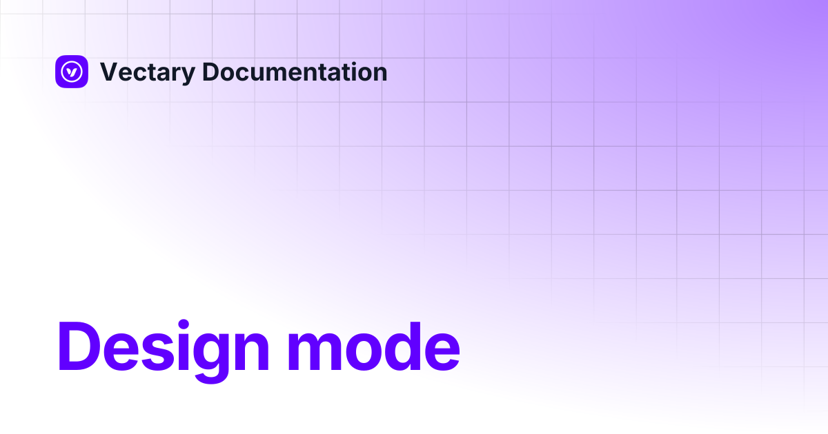 Design mode | Vectary Documentation