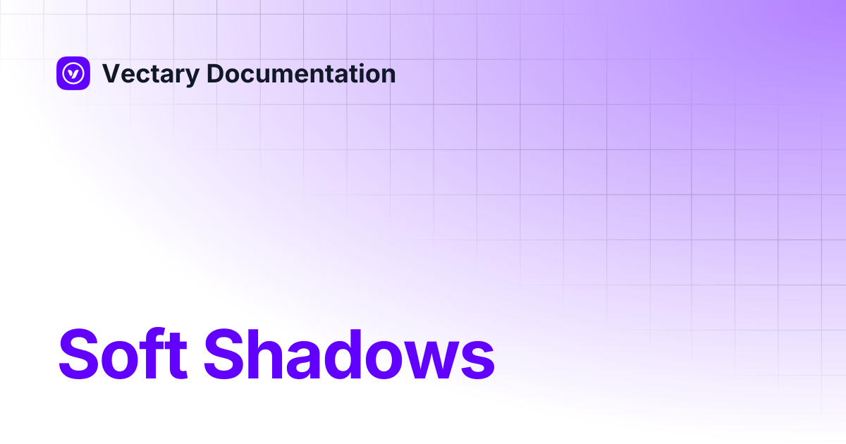 Soft Shadows | Vectary Documentation